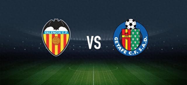 瓦倫西亞vs赫塔費(fèi)：加亞、馬馬爾達(dá)什維利首發(fā)，馬約拉爾、貝爾納特出戰(zhàn)