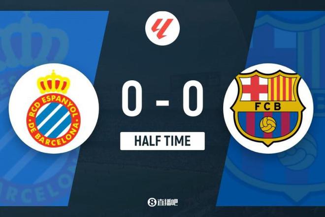 半場-巴薩暫0-0西班牙人 什琴斯尼撲單刀 普阿多&岡薩雷斯失良機(jī)