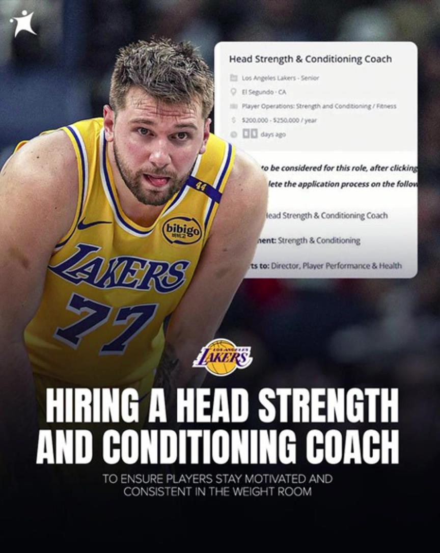 或幫77減重?湖人發(fā)布招聘訓(xùn)練師 年薪25W美金